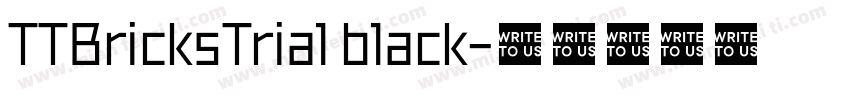 TTBricksTrial black字体转换